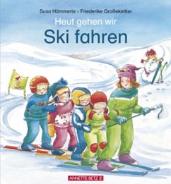 Cover Heut gehen wir Ski fahren