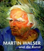 Martin Walser und die Kunst
