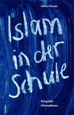 Islam in der Schule Islam in der Schule
