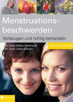 Menstruationsbeschwerden - Göhren, Jutta; Reinhardt, Volker