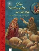 Die Weihnachtsgeschichte (mit Audio-CD) Die Weihnachtsgeschichte (mit Audio-CD)