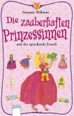 Die zauberhaften Prinzessinnen und der sprechende Frosch