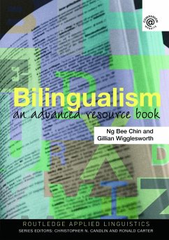 Bilingualism - Chin, Ng Bee;Wigglesworth, Gillian