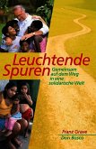 Leuchtende Spuren