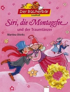 Cover Siri, die Montagsfee, und der Traumtänzer