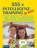 555 x Intelligenztraining für Kinder