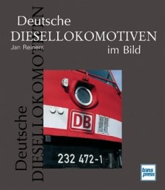Deutsche Diesellokomotiven im Bild - Reiners, Jan