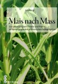 Mais nach Mass