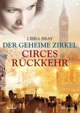 Circes Rückkehr / Der geheime Zirkel Bd.2