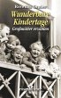 Wunderbare Kindertage - Bild 1