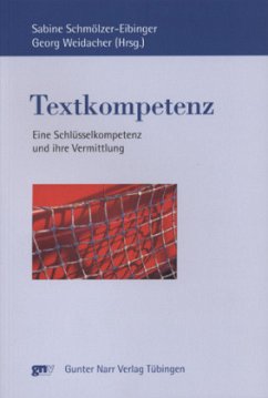 Textkompetenz - Schmölzer-Eibinger, Sabine / Weidacher, Georg (Hgg.)