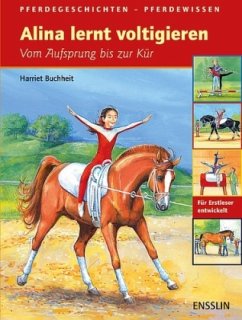 Alina lernt voltigieren - Buchheit, Harriet