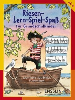 Riesen-Lern-Spiel-Spaß für Grundschulkinder, Labyrinthe, Suchbilder, Punkterätsel