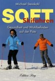 Soft Skifahren