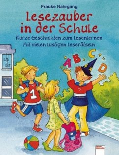 Lesezauber in der Schule - Nahrgang, Frauke