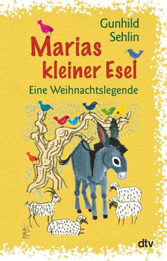 Marias kleiner Esel - Sehlin, Gunhild