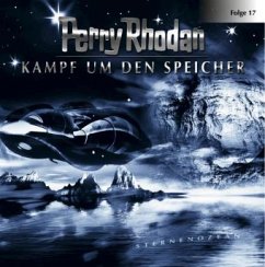 Kampf um den Speicher / Perry Rhodan, Serie Sternenozean, Audio-CD Folge.17 - Rhodan, Perry