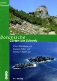 Botanische Gärten der Schweiz