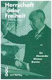 Herrschaft oder Freiheit Herrschaft oder Freiheit