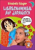 Liebeskummer auf Japanisch