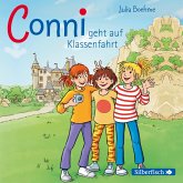 Conni geht auf Klassenfahrt / Conni Erzählbände Bd.3 (Audio-CD)