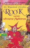 Rook und der schwarze Mahlstrom