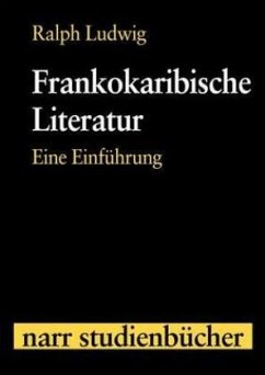 Frankokaribische Literatur - Ludwig, Ralph