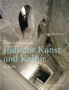 Zwei Jahrtausende Jüdische Kunst und Kultur in Köln