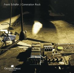 Generation Rock - Schäfer, Frank