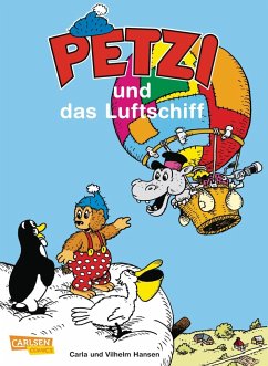 Petzi und das Luftschiff / Petzi Bd.39 - Hansen, Carla;Hansen, Vilhelm