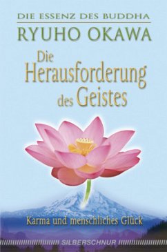 Die Herausforderung des Geistes - Okawa, Ryuho