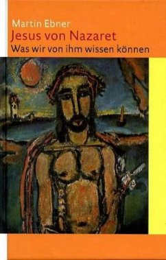 Jesus von Nazaret - Ebner, Martin