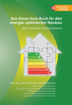 Das Know-how-Buch für den energie-optimierten Neubau - Trosien, Ralf;Hardt, Andreas;Schneider, Ulf