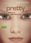 Erkenne dein Gesicht / Ugly - Pretty - Special Bd.2