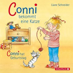 Conni bekommt eine Katze / Conni hat Geburtstag (Meine Freundin Conni - ab 3) - Boehme, Julia;Schneider, Liane