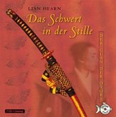 Das Schwert in der Stille / Der Clan der Otori Bd.1 (7 Audio-CDs)