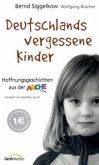 Deutschlands vergessene Kinder