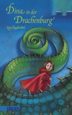 Dina in der Drachenburg - Kaaberbøl, Lene