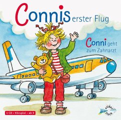 Connis erster Flug / Conni geht zum Zahnarzt (Meine Freundin Conni - ab 3) - Schneider, Liane