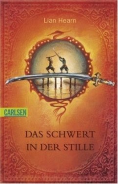 Das Schwert in der Stille / Der Clan der Otori Bd.1 - Hearn, Lian