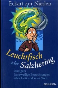 Leuchtfisch oder Salzhering - Zur Nieden, Eckart