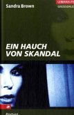 Ein Hauch von Skandal