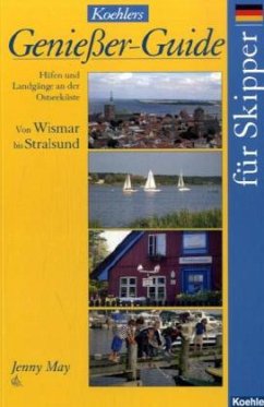 Cover Von Wismar bis Stralsund / Koehlers Genießer-Guide für Skipper Bd.2