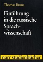 Einführung in die russische Sprachwissenschaft - Bruns, Thomas