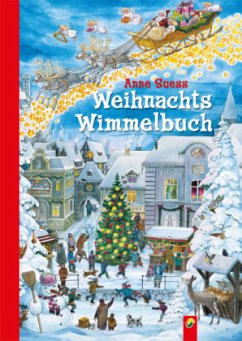 Weihnachts Wimmelbuch - Suess, Anne