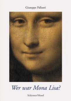 Wer war Mona Lisa? - Pallanti, Giuseppe