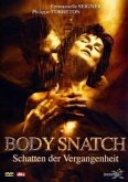 Body Snatch - Schatten der Vergangenheit