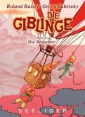 Die Besucher / Die Giblinge Bd.4