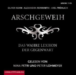 Arschgeweih - Fröhlich, Axel; Reinwarth, Alexandra; Kuhn, Oliver