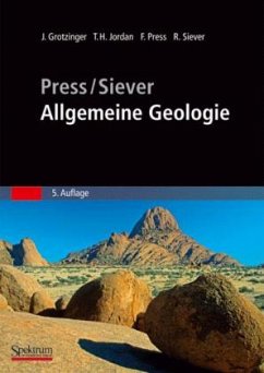 Press/Siever - Allgemeine Geologie - Grotzinger, John / Jordan, Thomas H. / Press, Frank / Siever, Raymond